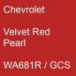 Preview: Chevrolet, Velvet Red Pearl, WA681R / GCS.